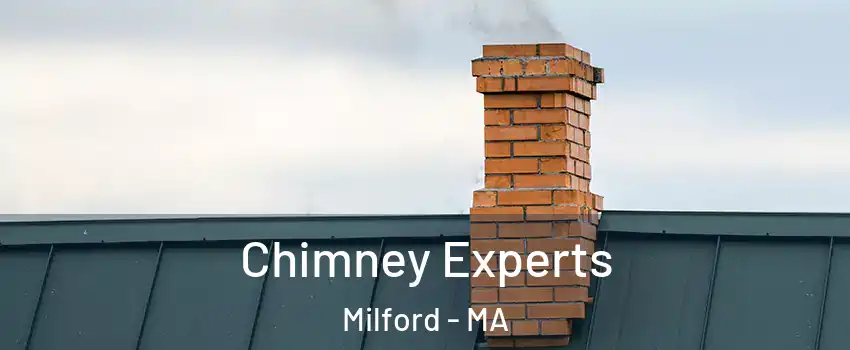 Chimney Experts Milford - MA