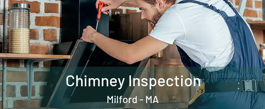  Chimney Inspection Milford - MA