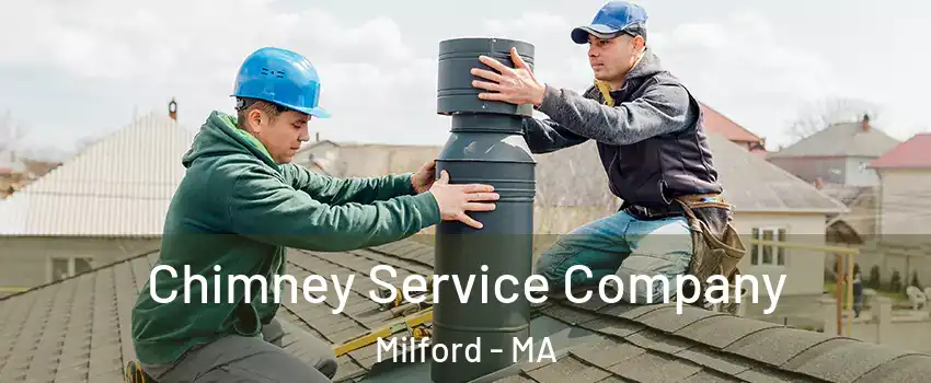  Chimney Service Company Milford - MA