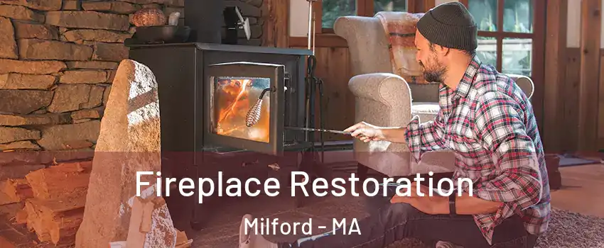  Fireplace Restoration Milford - MA