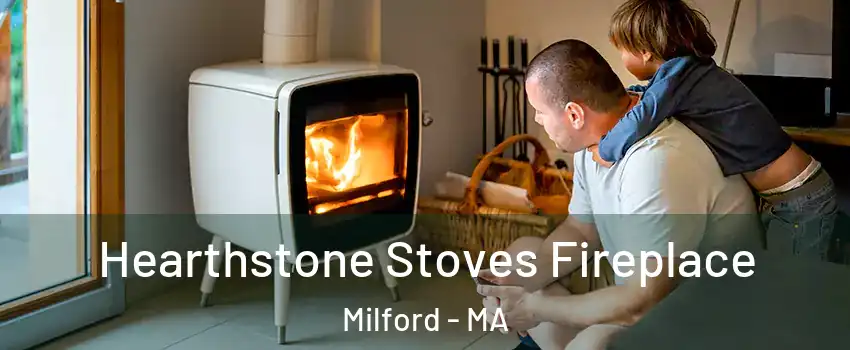  Hearthstone Stoves Fireplace Milford - MA