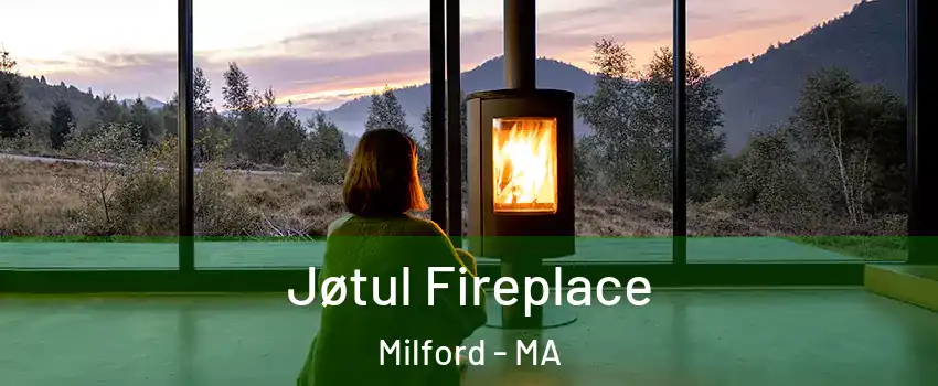  Jøtul Fireplace Milford - MA
