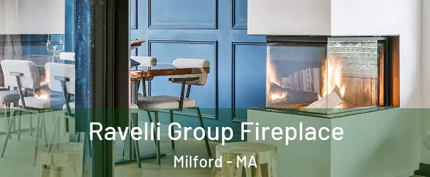  Ravelli Group Fireplace Milford - MA